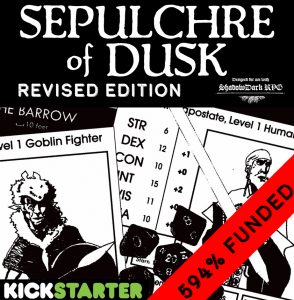 Read more about the article Sepulchre of Dusk Revised Edition Update